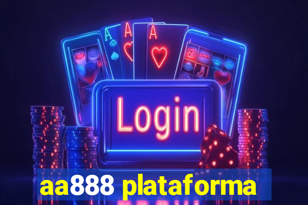 aa888 plataforma